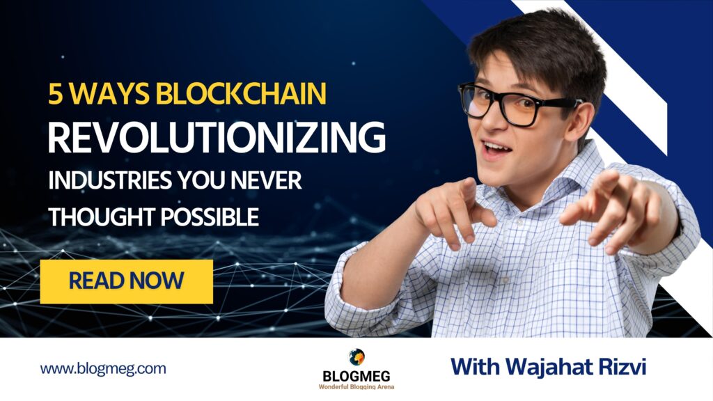 Blockchain revolutionizing