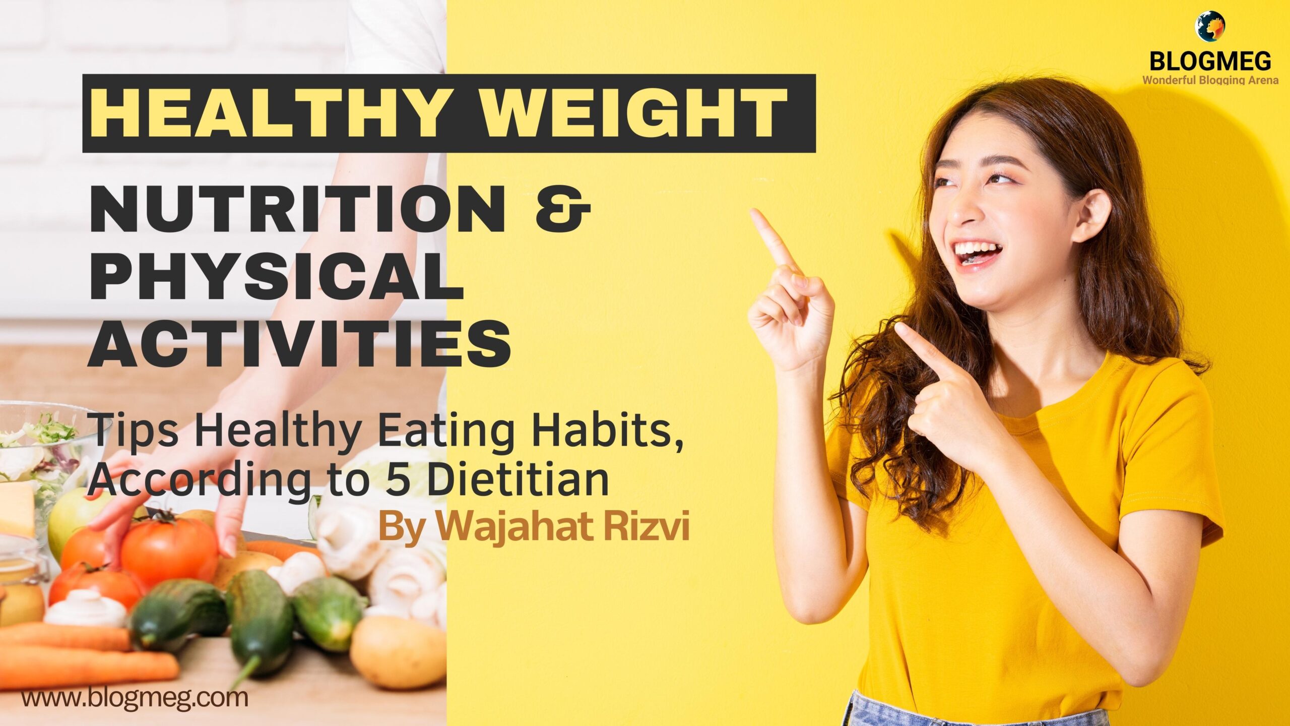 Healthy Weight, Nutrition, and Physical Activity