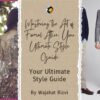 Mastering the Art of Formal Attire: Your Ultimate Style Guide